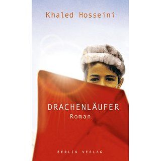 Drachenläufer Khaled Hosseini, Angelika Naujokat, Michael