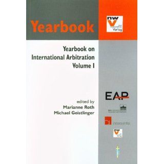 Yearbook on International Arbitration Marianne Roth