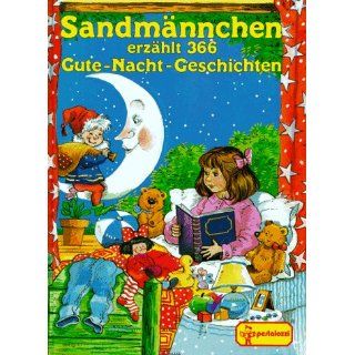 Sandmännchen erzählt 366 Gute Nacht Geschichten Bücher