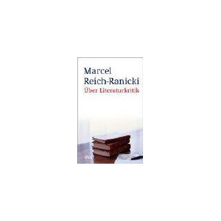 Über Literaturkritik Marcel Reich Ranicki Bücher