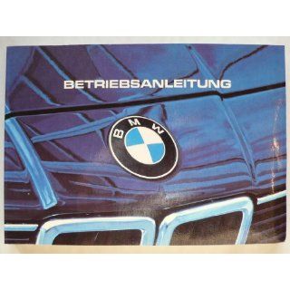 BMW E 23   728i, 732i, 735i, 745i   Betriebsanleitung/Serviceheft ohne