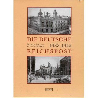 Die Deutsche Reichspost 1933 1945, 2 Bde. eine politische