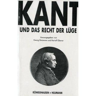 Kant und das Recht der Lüge Georg Geismann, Hariolf