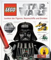 LEGO Star Wars Lexikon Alle Figuren Raumschiffe und Droiden Lexikon