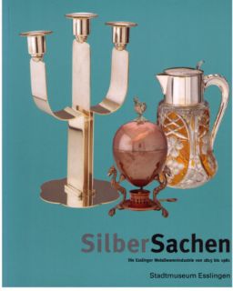 Katalog SilberSachen Esslinger Metallwarenindustrie Quist Berndorfer