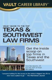 Guide to the Top Texas & Southwest Law Firms, 2009 Edition (Paperback