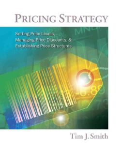 Pricing Strategy Setting Price Levels, Managing Price Discounts
