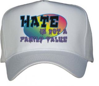 Hate is not a Family Value White Hat / Baseball Cap