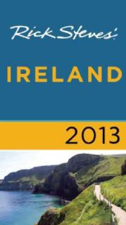 Rick Steves 2013 Ireland Today $16.65 5.0 (1 reviews)