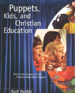 Puppets, Kids, and Christian Education (Paperback) Today $15.83
