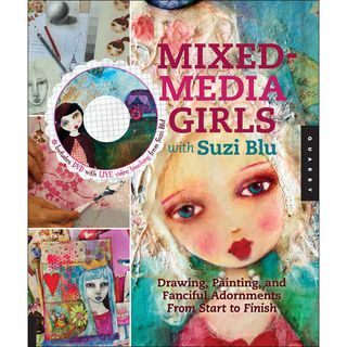 Quarry Books Mixed Media Girls With Suzi Blu