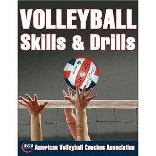 Human Kinetics Volleyball Skills & Drills By AVCA Sports