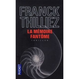 LA MEMOIRE FANTOME   Achat / Vente livre Franck Thilliez pas cher