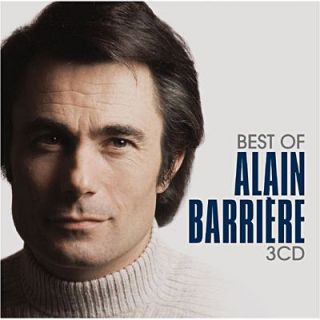 ALAIN BARRIERE   Best Of 3CD   Achat CD VARIETE FRANCAISE pas cher