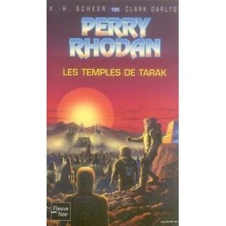 PERRY RHODAN T.120 ; LES TEMPLES DE TARAK   Achat / Vente livre Karl