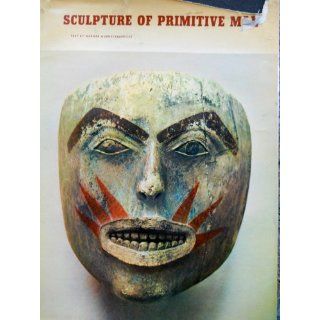 Sculpture of Primitive Man. 136 Photogravure Plates and 2 Plates in
