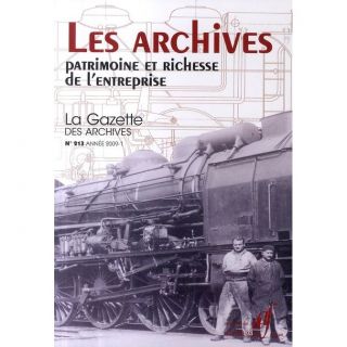 Les archives ; patrimoine et richesse de lentr  Achat / Vente