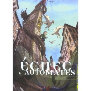 ECHEC ET AUTOMATES T.1; echec et automates t.1   Achat / Vente livre