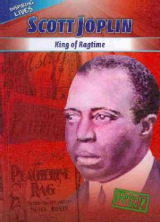 Scott Joplin King of Ragtime (Hardcover) Today $26.45