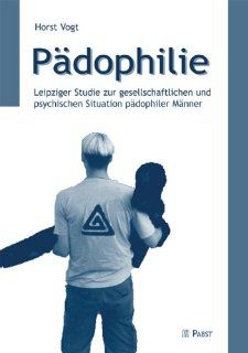 Pädophilie Leipziger Studie zur gesellschaftlichen und psychischen