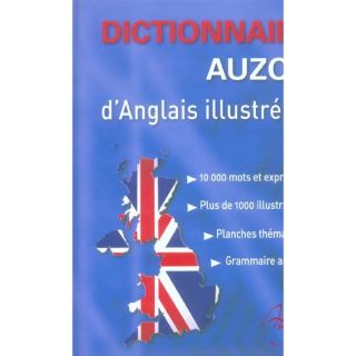 Dictionnaire auzou danglais illustre   Achat / Vente livre Collectif